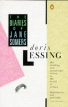 The Diaries of Jane Somers by Doris Lessing and Doris Lessing and Doris Lessing Paperback