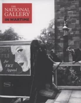 The National Gallery in Wartime by Suzanne Bosman Paperback