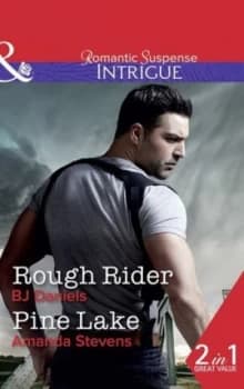 Rough Rider by B.J. Daniels Book