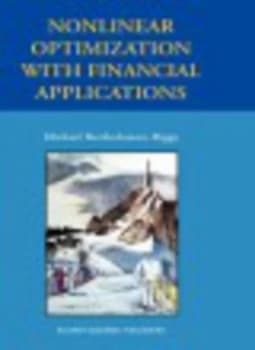 Nonlinear Optimization with Financial Applications by Michael Bartholomew-Biggs Hardback