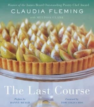 The last course by Claudia Fleming