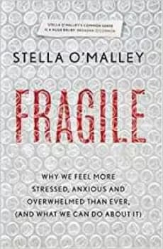 Fragile by Stella O'Malley