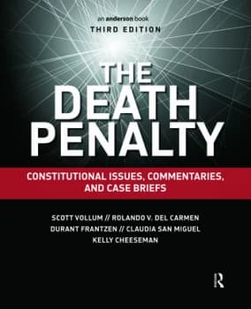 The Death PenaltyConstitutional Issues Commentaries and Case Briefs
