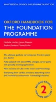 Oxford Handbook for the Foundation Programme by Nathalie Hurley Book