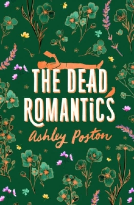 The Dead Romantics. Hardback. By Ashley Poston Books