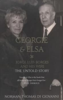 Georgie and Elsa by Norman Thomas Di Giovanni Hardback