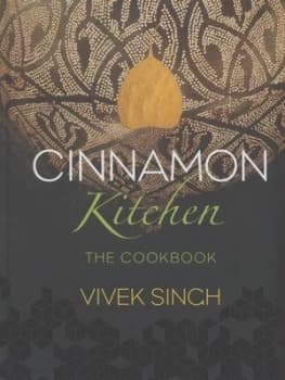 Cinnamon Kitchen by Vivek Singh Hardback