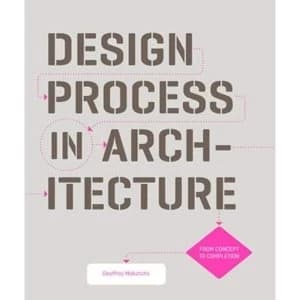 Design Process in Architecture From Concept to Completion Paperback / softback 2018