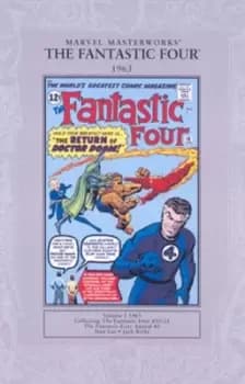 The Fantastic Four Vol 2 1963 collecting The Fantastic Four #10-21 Fantastic Four Annual #1 by Stan Lee