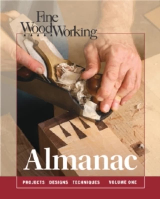 Fine Woodworking Almanac, Vol 1 Hardback