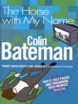 The Horse with My Name by Bateman Hardback