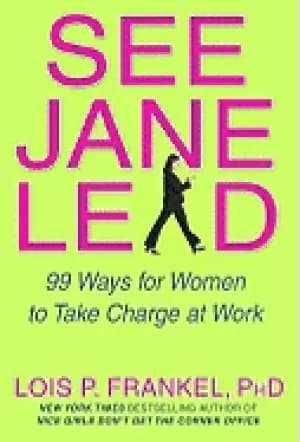 see jane lead 99 ways For Her to take charge at work