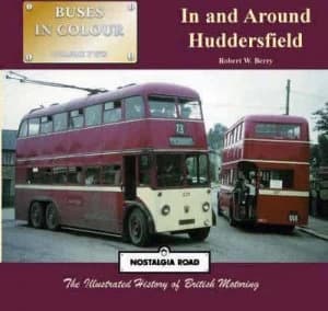 Buses in and around Huddersfield by Robert Berry Paperback