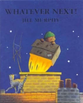 Whatever Next by Jill Murphy Hardback