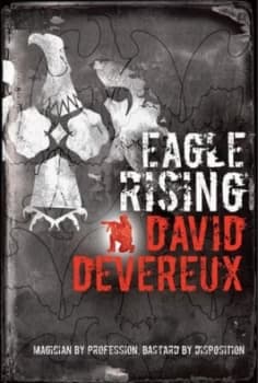 Eagle Rising by David Devereux Hardback