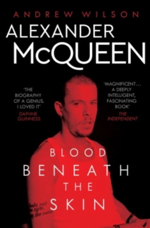 Alexander McQueen : Blood Beneath the Skin Paperback / softback