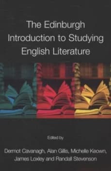 The Edinburgh Introduction to Studying English Literature by Dermot Cavanagh Paperback