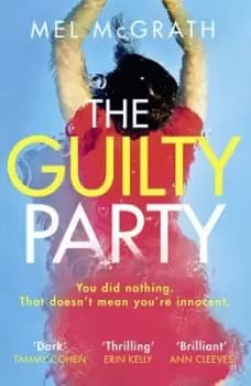 The guilty party - Melanie McGrath - Paperback - Used