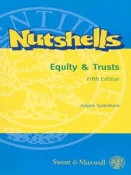 Equity and Trusts in a Nutshell by Angela Sydenham Book