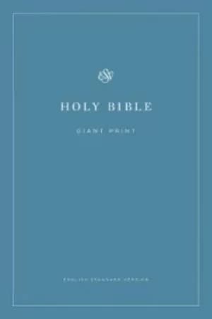 ESV Economy Bible Giant Print by