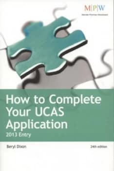 How to Complete Your Ucas Application by Beryl Dixon Book