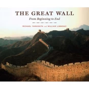 The Great Wall by Michael S Yamashita and William Lindesay Hardback