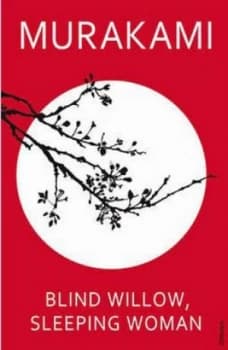 Blind Willow Sleeping Woman by Haruki Murakami Paperback