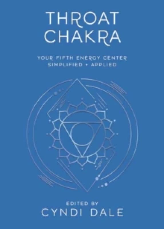 Throat Chakra. Paperback. By Cyndi Dale Books