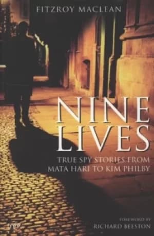 Nine lives by Fitzroy Maclean