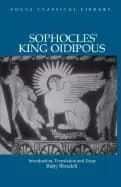 sophocles king oidipous introduction translation and essay