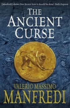 The Ancient Curse by Valerio Massimo Manfredi Hardback