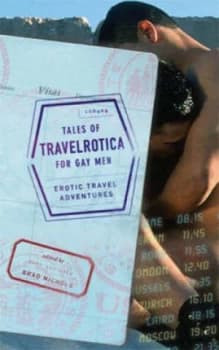Tales of Travelrotica for Gay Men by Brad Nichols Paperback