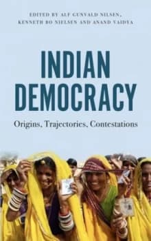 Indian democracy by Alf Gunvald Nilsen