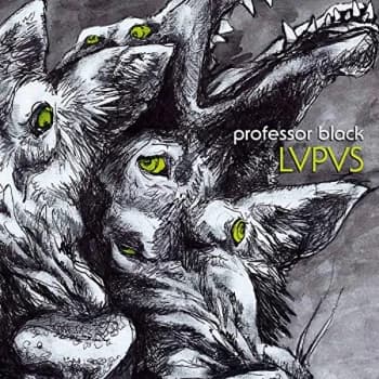 Professor Black - LVPVS Vinyl