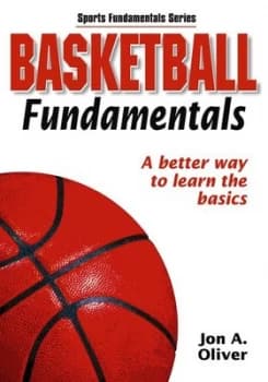 Basketball Fundamentals by Jon a Oliver Book