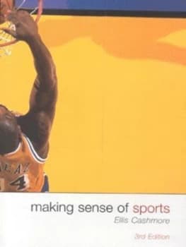 Making Sense of Sports by Ellis Cashmore Book
