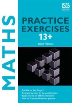 Maths Practice Excercises 13+ by David Hanson Paperback