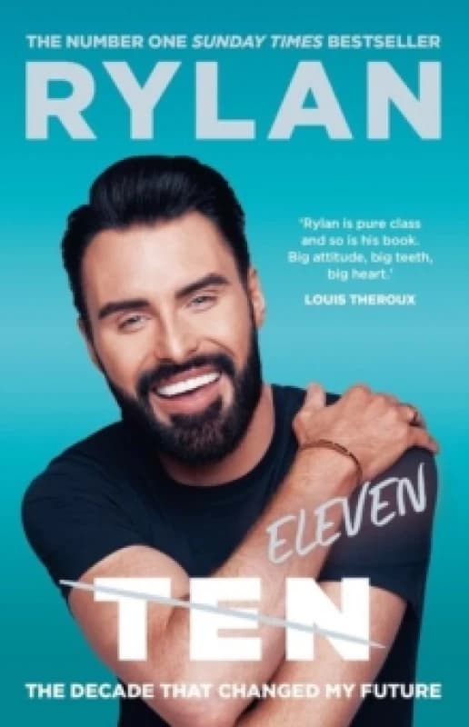 TEN: The decade that changed my future : From the No. 1 bestselling author and the nation's favourite presenter Paperback / softback