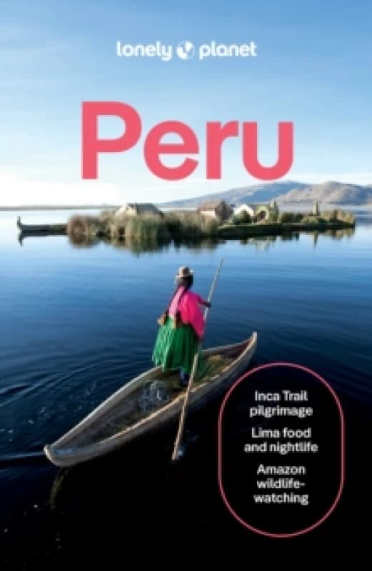 Lonely Planet Peru Paperback / softback