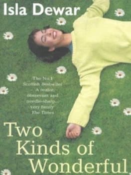 Two Kinds of Wonderful by Isla Dewar Paperback
