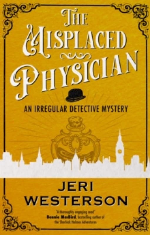 The Misplaced Physician Hardback