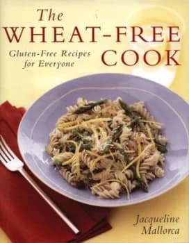 The Wheat-Free Cook Hardback
