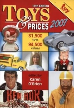 Toys and Prices 2007 by Karen Obrien Book