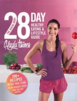 The Bikini Body 28 Day Healthy Eating and Lifestyle Guide by Kayla Itsines Paperback