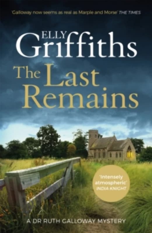 The Last Remains : The unmissable new book in the Dr Ruth Galloway Mysteries Paperback / softback