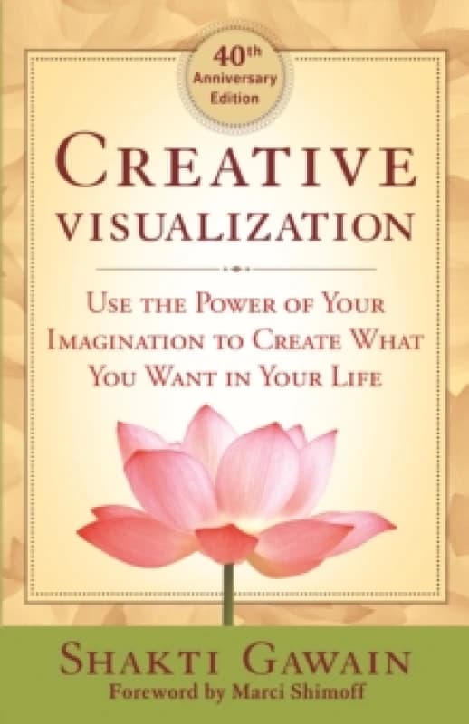 Creative Visualization 4oth Anniversary Edition Paperback / softback