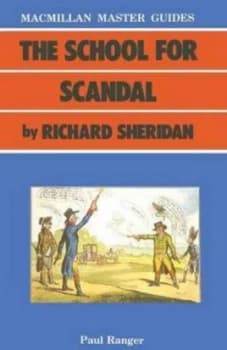 The School for Scandal by Richard Sheridan by Paul Ranger Book