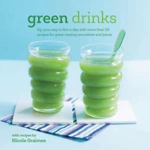 Green drinks by Nicola Graimes