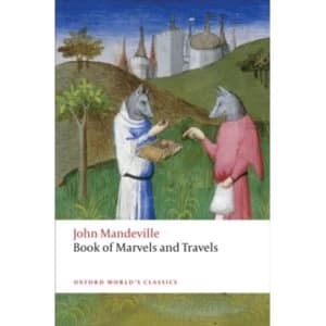 The Book of Marvels and Travels by John Mandeville (Paperback, 2012)