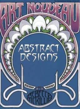 Art Nouveau Abstract Designs by Rebecca Mckillip Paperback